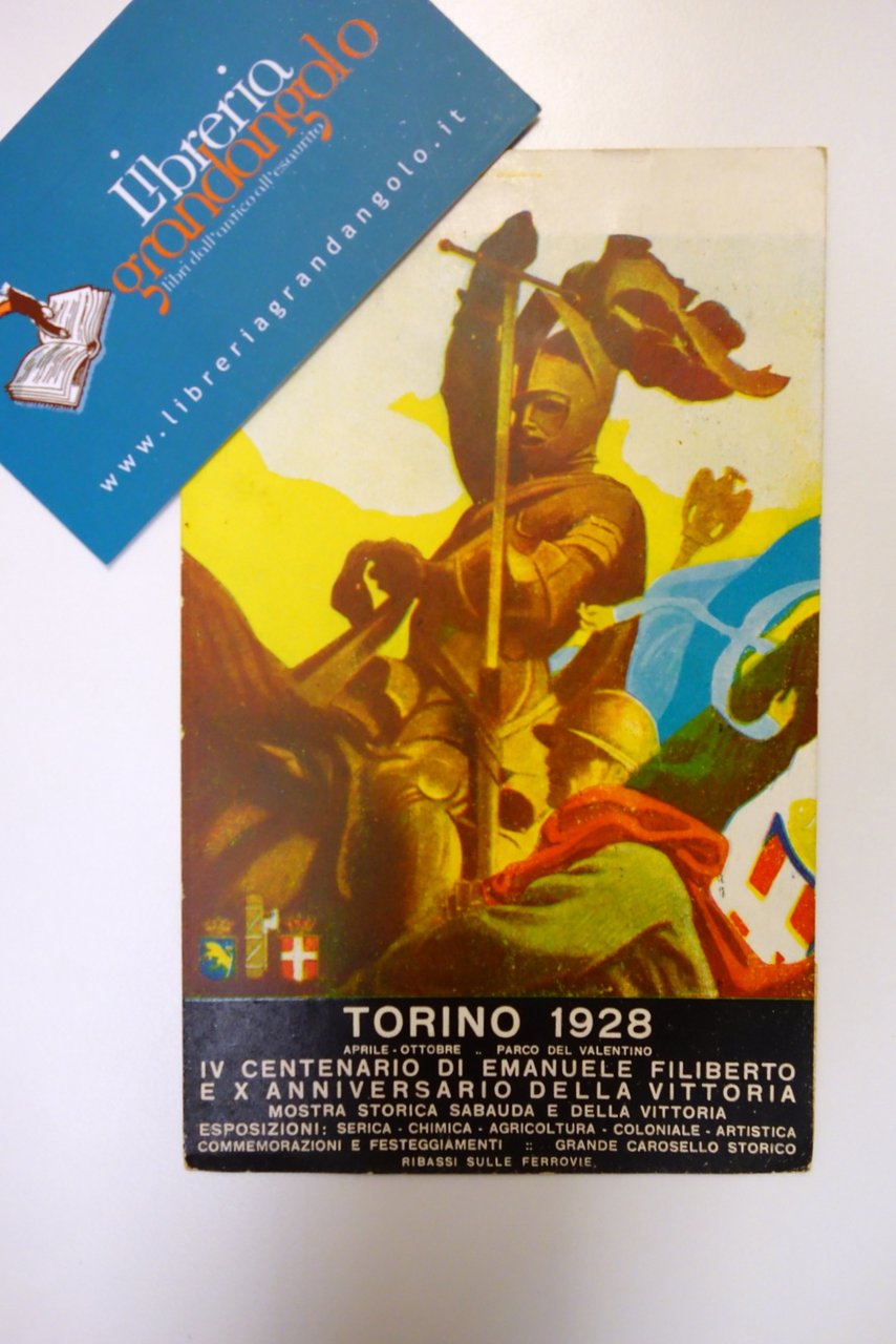 Cartolina Torino IV Centenario Emanuele Filiberto Savoia viaggiata 1928