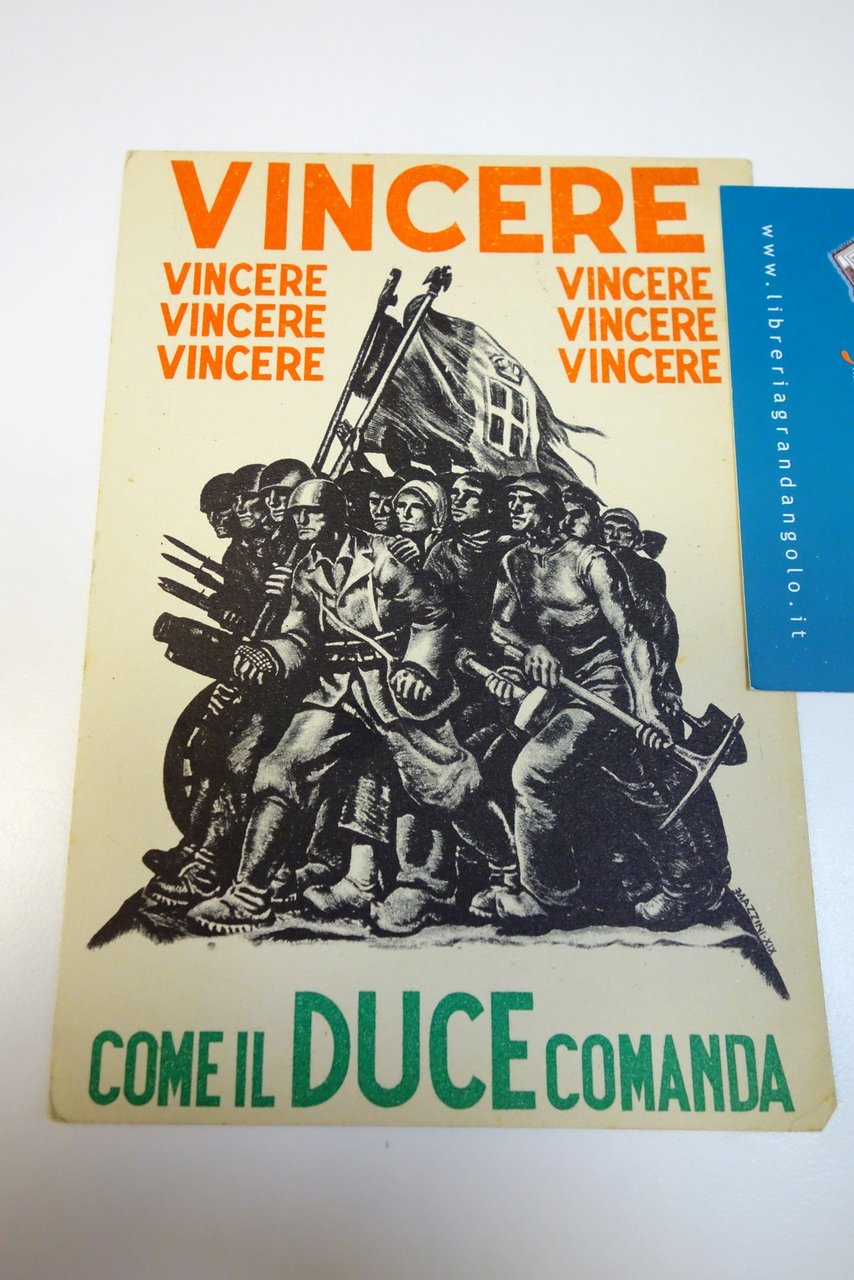 Cartolina Vincere come il duce comanda viaggiata 1941