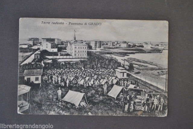 Cartoline Friuli Panorama Grado Terre Redente Accampamento Militaria Auto 1917