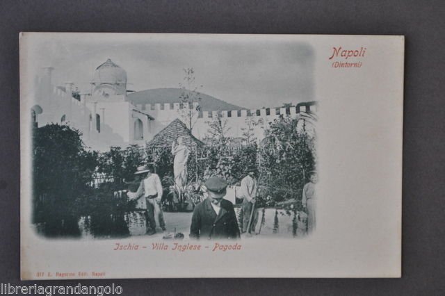 Cartoline Napoli Campania Ischia Villa Inglese Pagoda Giardini Animata 1910