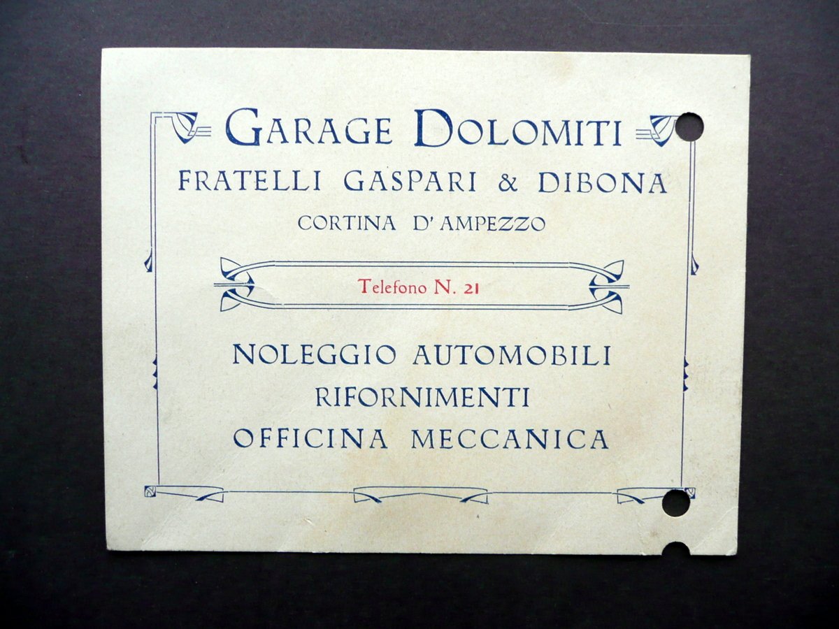 Cartoncino Garage Dolomiti Fratelli Gaspari Dibona Cortina d'Ampezzo Primo '900