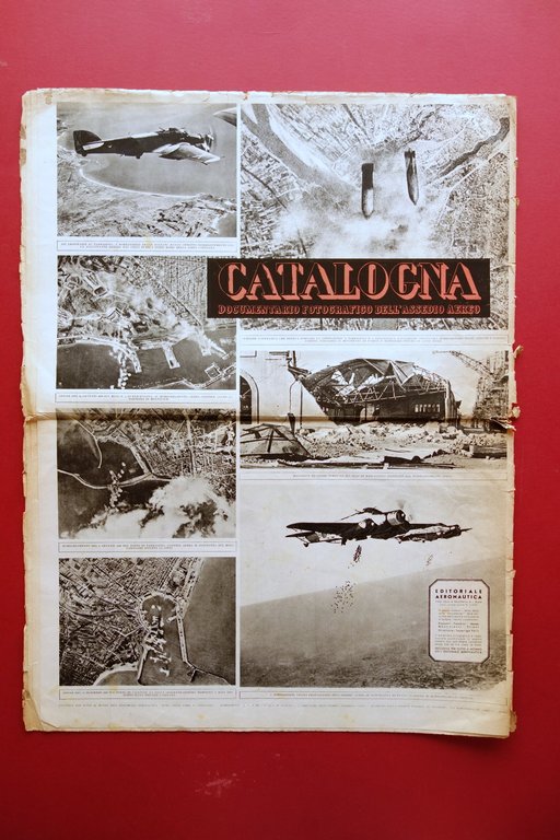 Catalogna Documentario Fotografico Assedio Aereo Ed. Aeronautica 1939 Spagna