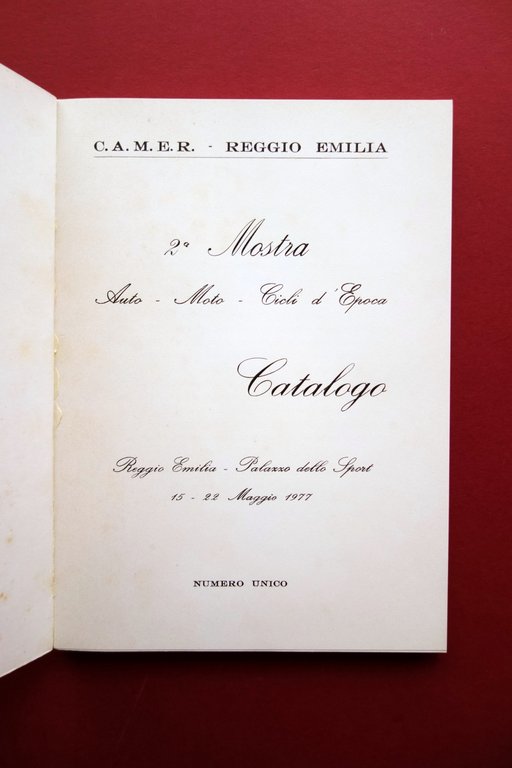 Catalogo 2∞ Mostra Auto Moto Cicli d'Epoca Club Reggio Emilia …