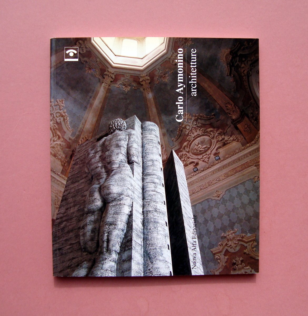 Catalogo Carlo Aymonino architetture Nuova Alfa Editoriale 1991 Cento