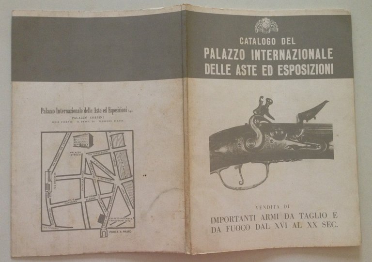 Catalogo del Palazzo Internazionale delle Aste ed Esposizioni Armi Taglio …