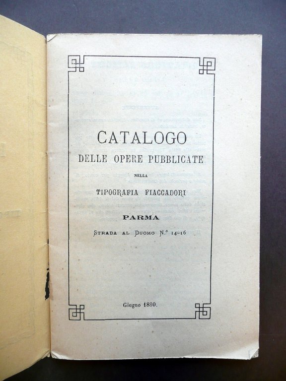 Catalogo delle Opere Pubblicate nella Tipografia Fiaccadori Parma Giugno 1880 | Immagine Gallery 2