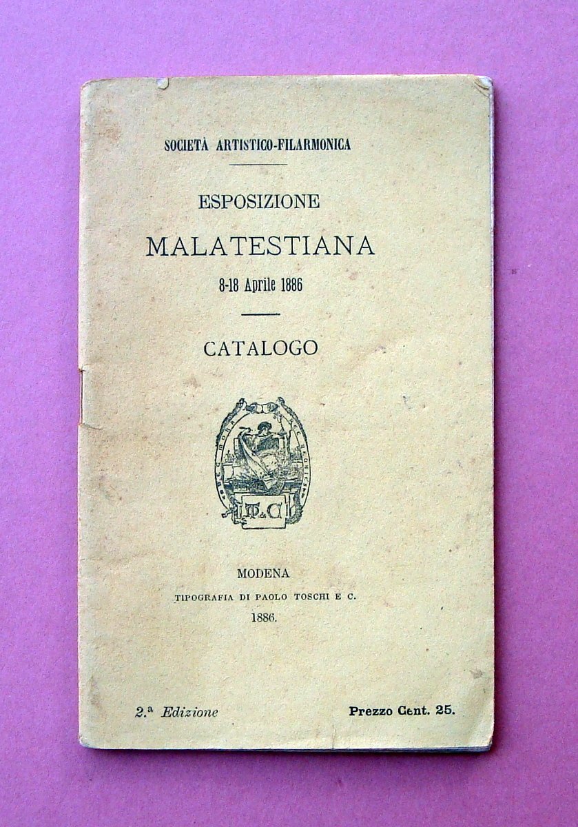 Catalogo Esposizione Malatesta 1886 Modena Tipografia Toschi