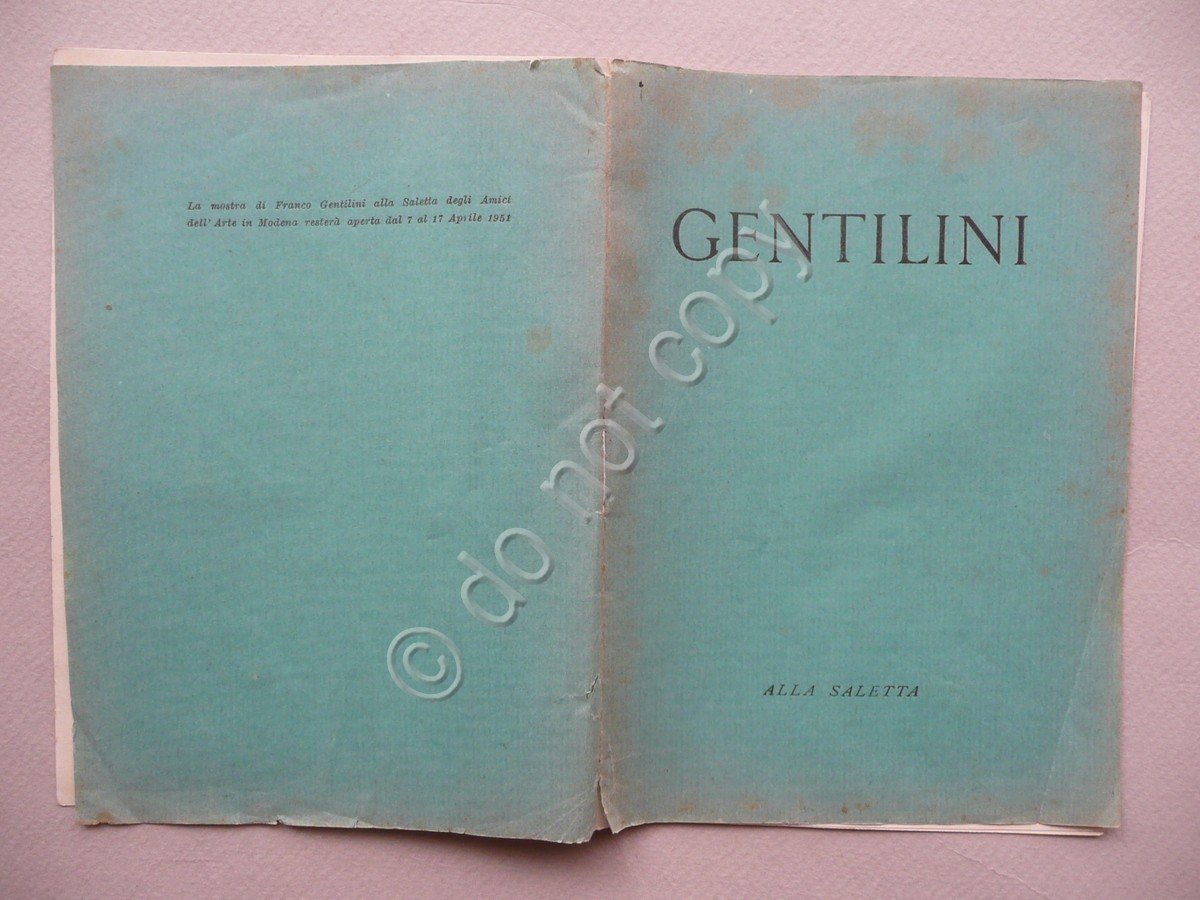 Catalogo Franco Gentilini alla Saletta Amici dell'Arte Modena 1951 Testo …