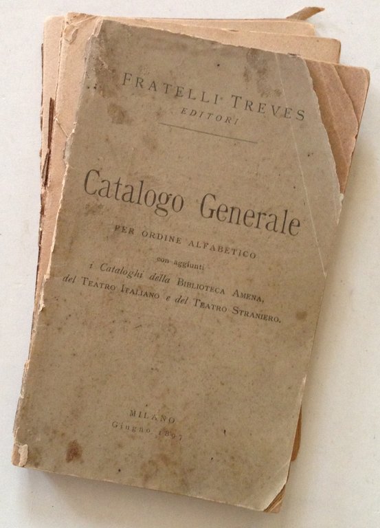 Catalogo Generale Per Ordine Alfabetico Biblioteca Amena Teatro Italiano 1897