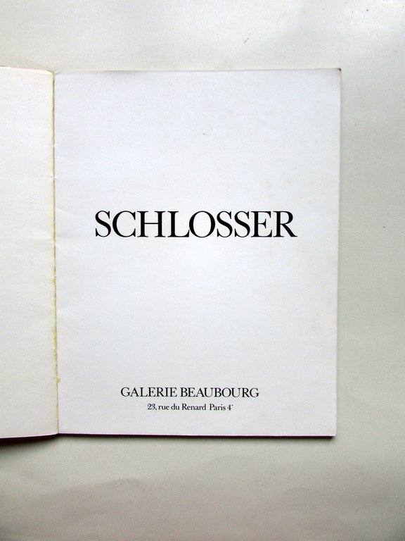 Catalogo Gerard Schlosser Galerie Beaubourg Paris 1981