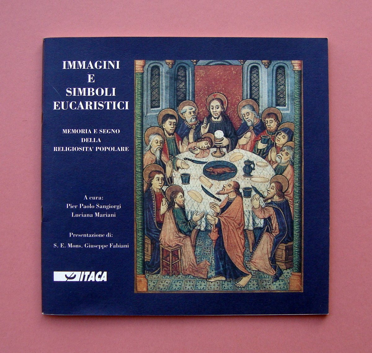 Catalogo Immagini Simboli Eucaristici 1996 Sangiorgi Mariani religione popolare