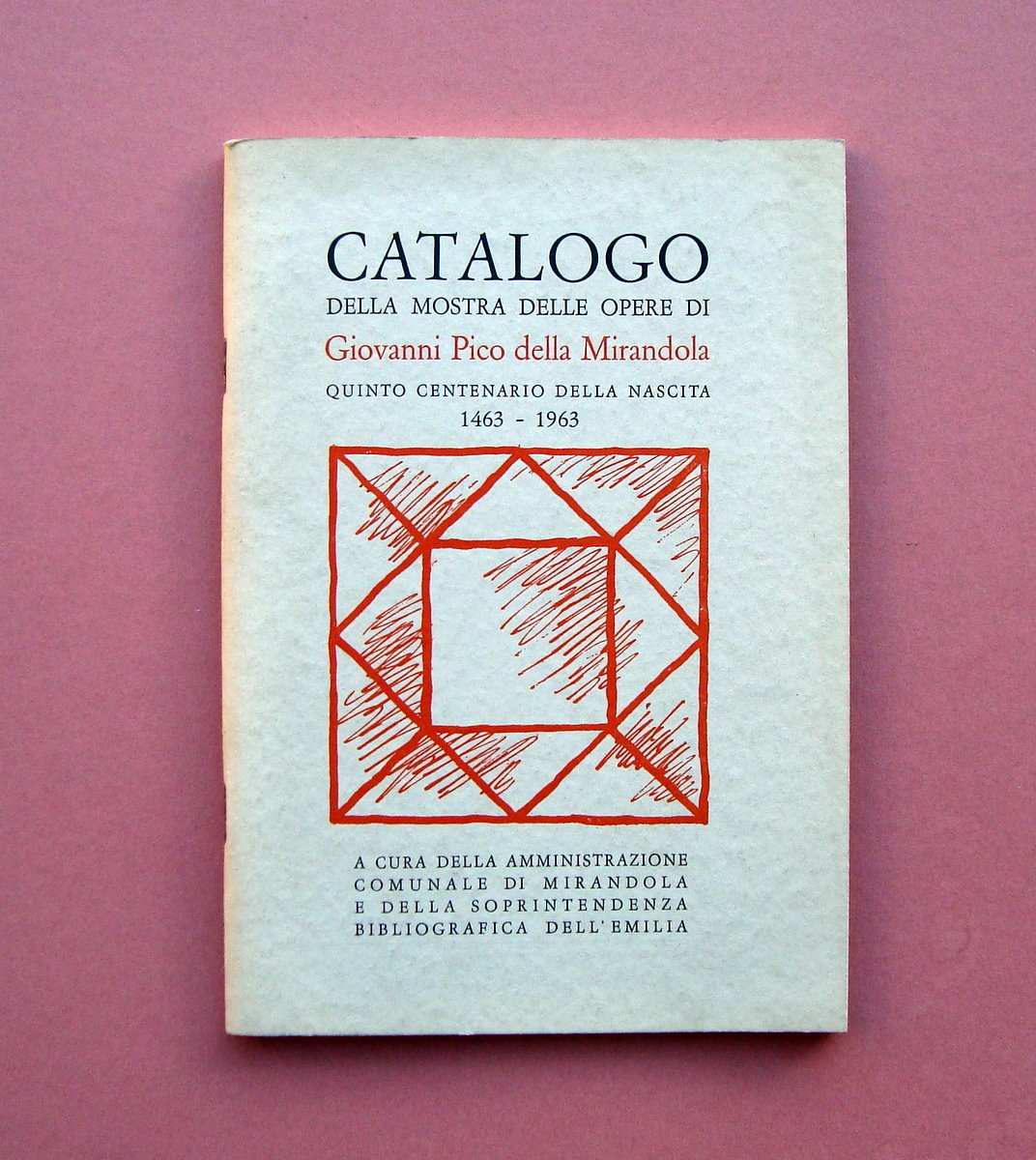 Catalogo Mostra Opere Giovanni Pico della Mirandola 1963 Comune di …
