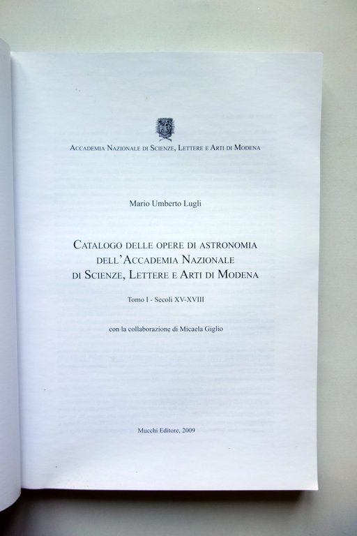 Catalogo Opere di Astronomia Accademia Scienze Lettere Arti di Modena …