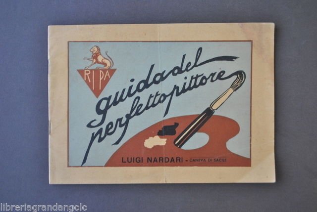 Catalogo Pubblicitario Perfetto Pittore Nardari Pennelli Caneva Sacile 1938