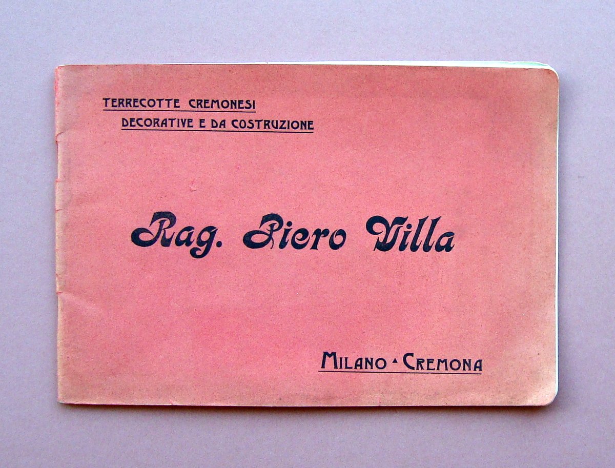 Catalogo Rag. Piero Villa Milano Cremona terracotte decorative costruzioni
