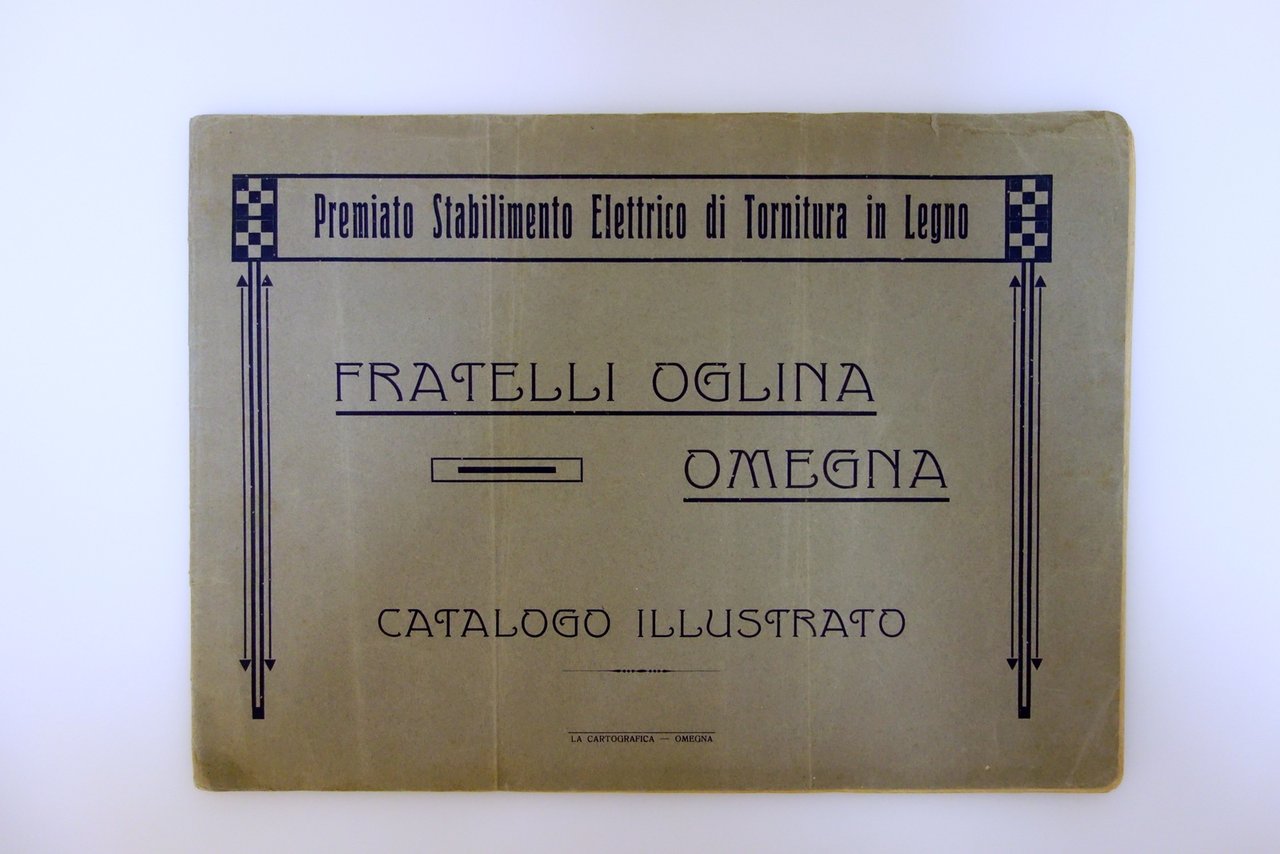Catalogo Stabilimento Elettrico Tornitura in Legno F.lli Oglina Omegna 1914
