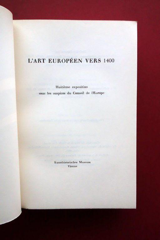 Catalogo Vienna 1962 L'Art Europeen Vers 1400 Kunsthistorisches Museum Arte | Immagine Gallery 3