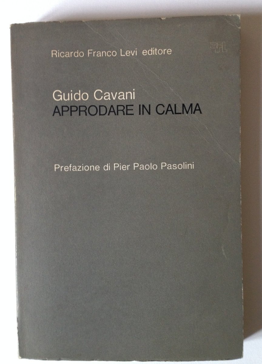 CAVANI GUIDO APPRODARE IN CALMA MODENA RICCARDO FRANCO LEVI 1976 | Immagine principale