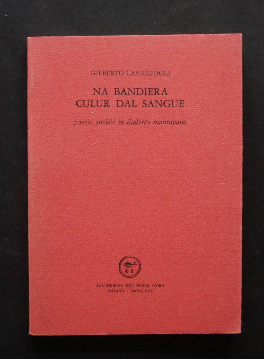 CAVICCHIOLI NA BANDIERA 1^ ED LUNARIO 56 SCHEIWILLER 1980 COPIE …