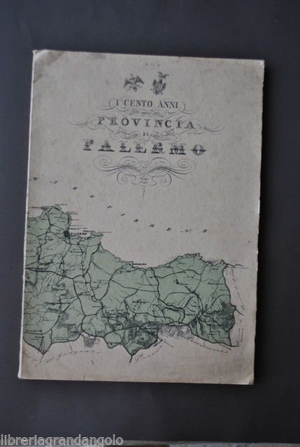 Centenario Provincia di Palermo Sicilia Amministrazione Provinciale 1960