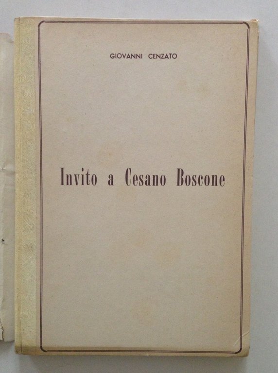 CENZATO GIOVANNI INVITO A CESANO BOSCONE MILANO S.D. 1953