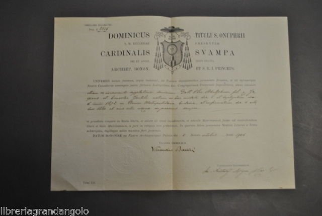 Certificato Stato Libero Cardinale Svampa Bologna Autografo Vicario Bacchi 1906