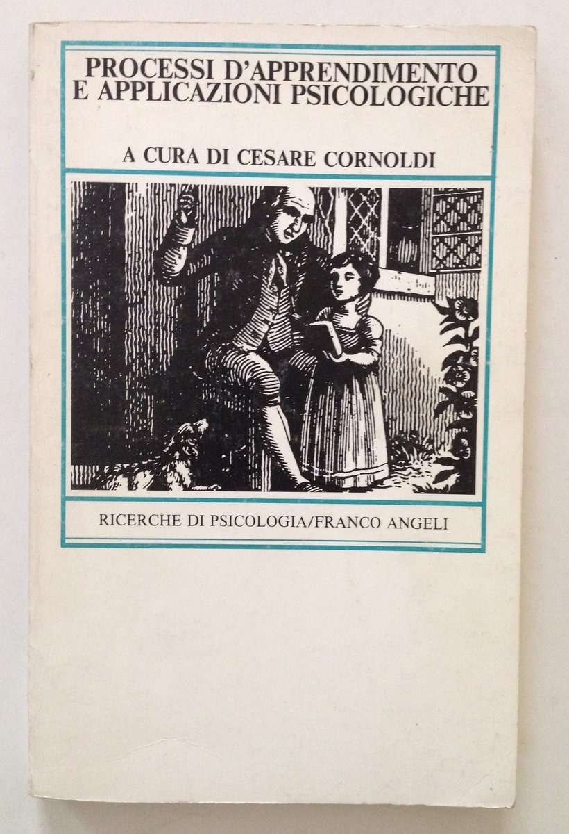 Cesare Cornoldi Processi d'Apprendimento e Applicazioni Psicologiche