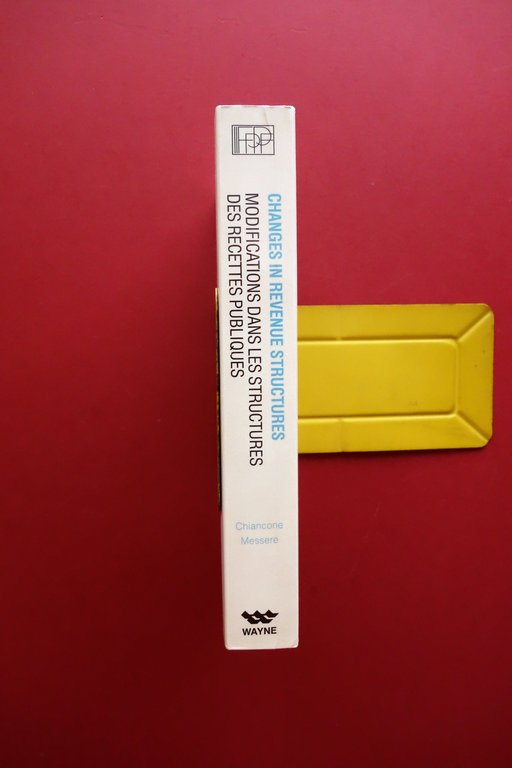 Changes in Revenue Structures Atti 42∞ Convegno di Finanza Pubblica …