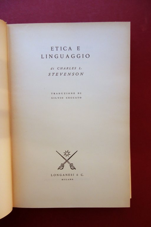 Charles L. Stevenson Etica e Linguaggio Longanesi Milano 1962