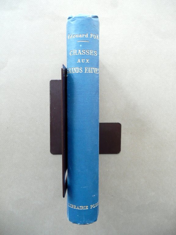 Chasses aux Grands Fauves dans L'Afrique Centrale E. Foa Plon …