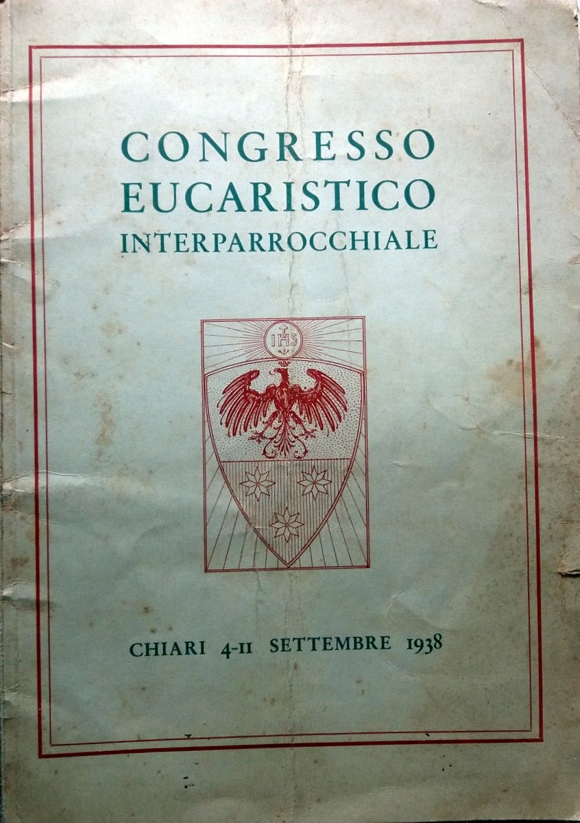 CHIARI.CONGRESSO EUCARISTICO INTERPARROCCHIALE 1938 OFF GRA ESPERIA RELIGIONEN