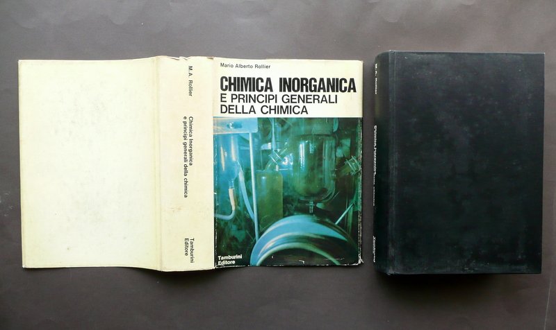 Chimica Inorganica e Principi Generali Mario Alberto Rollier Tamburini 1970 …