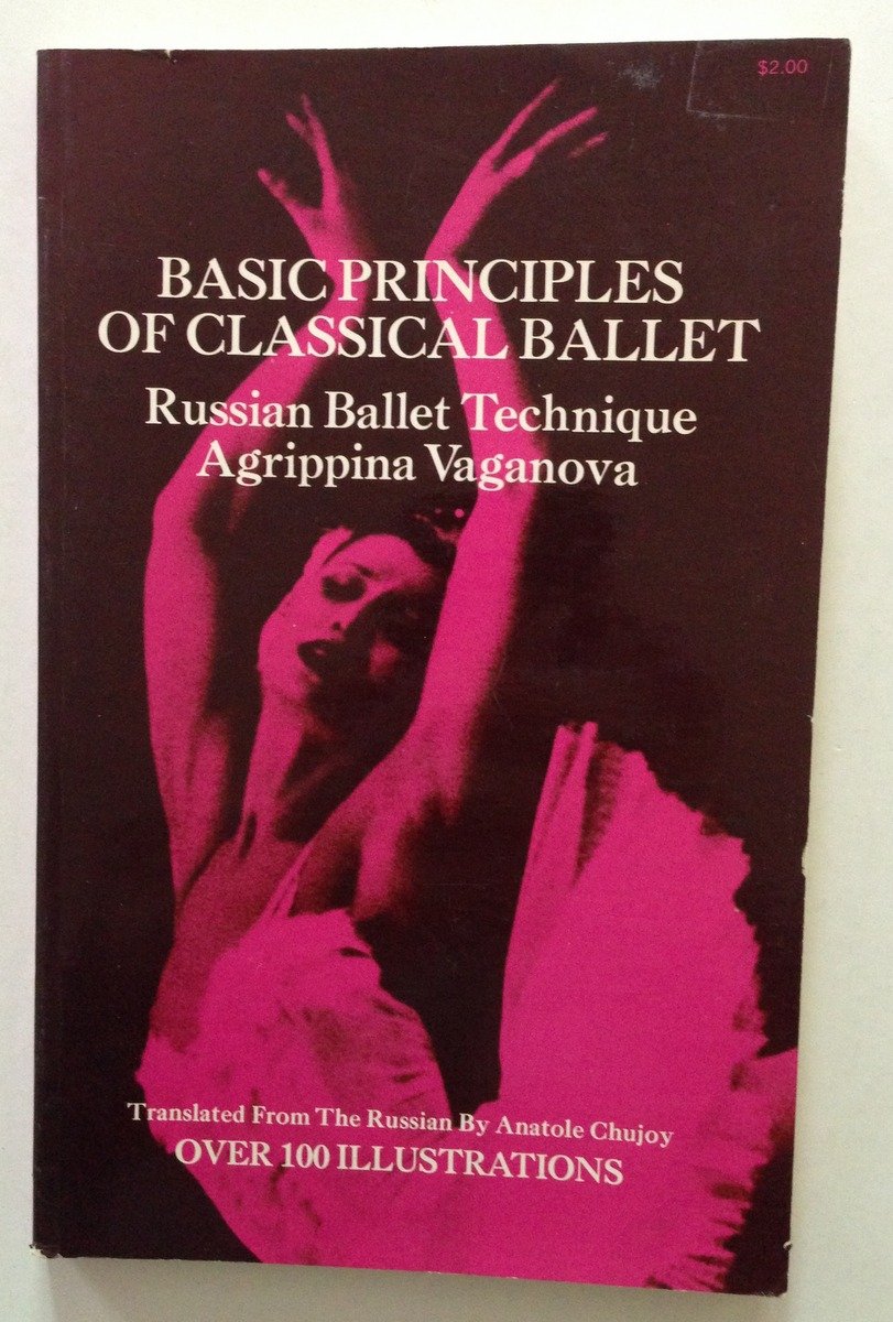 Chujoy Basic Principles of Classical Ballet RussianTecnique Agrippina Vaganova | Immagine principale