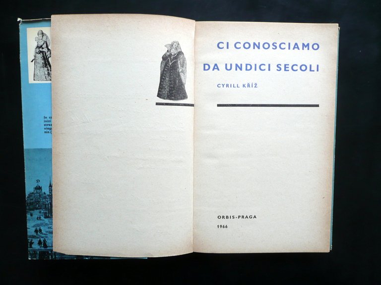 Ci Conosciamo da Undici Secoli Cyrill Kriz Orbis Praga 1966 …