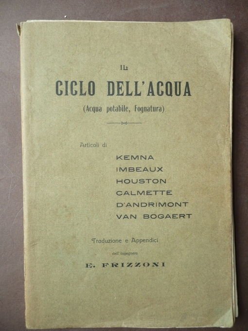 Ciclo Acqua Acqua Potabile Fognatura Kemna Imbeaux Houston 1910 Fisica Chimica
