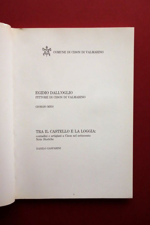 Cison di Valmarino Egidio dall'Oglio Pittore Contadini e Artigiani nel …