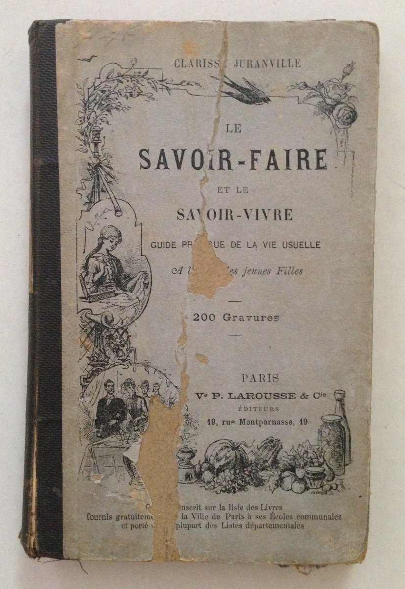 Clarissa Juranville Le Savoir Faire et Le Savoir Vivre Larousse …