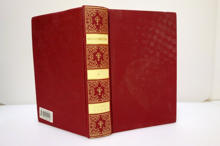 CLASSICI DELLE RELIGIONI LE RELIGIONI ORIENTALI ATHARVAVEDA INNI MAGICI UTET