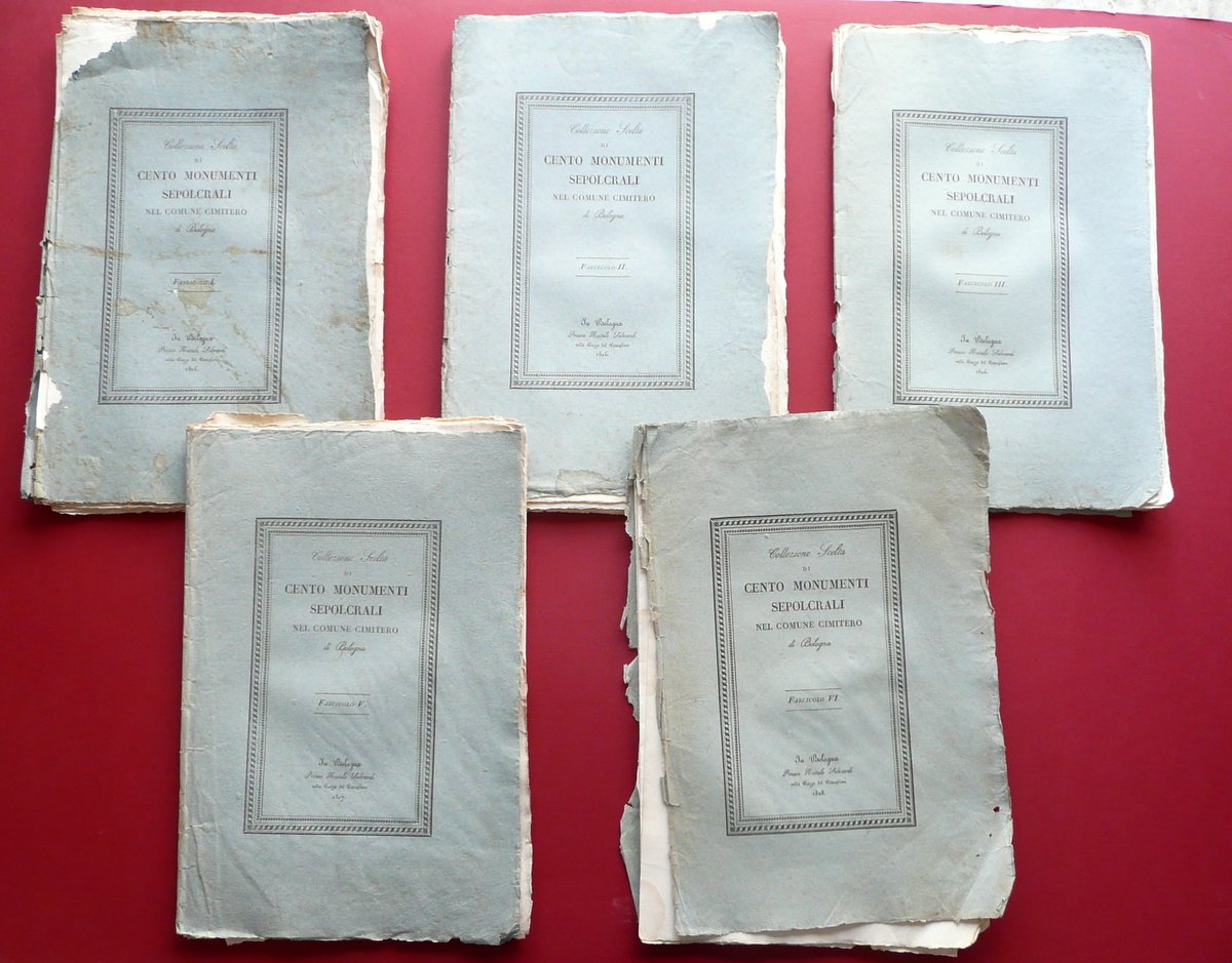 Collezione 100 Monumenti Sepolcrali Cimitero di Bologna Fascicoli I II …