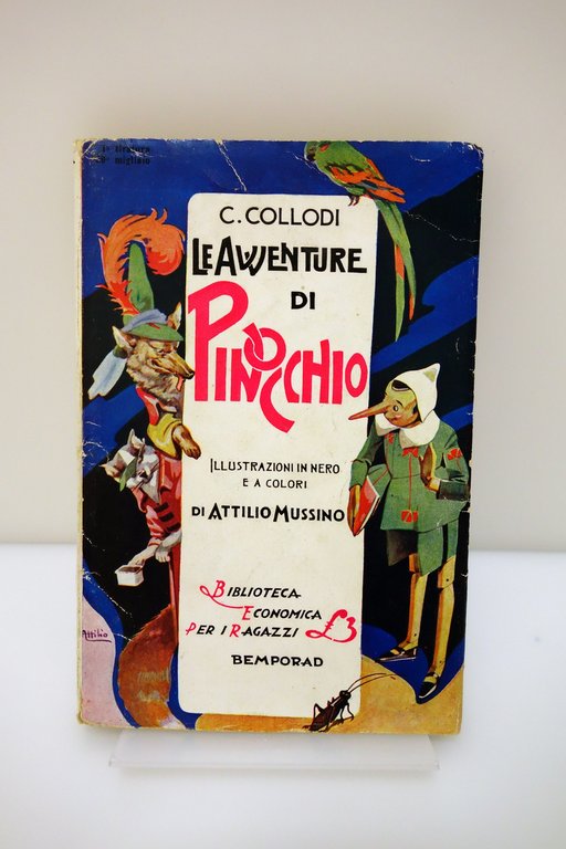Collodi Le Avventure di Pinocchio Illustrazioni di Mussino Bemporad 1931