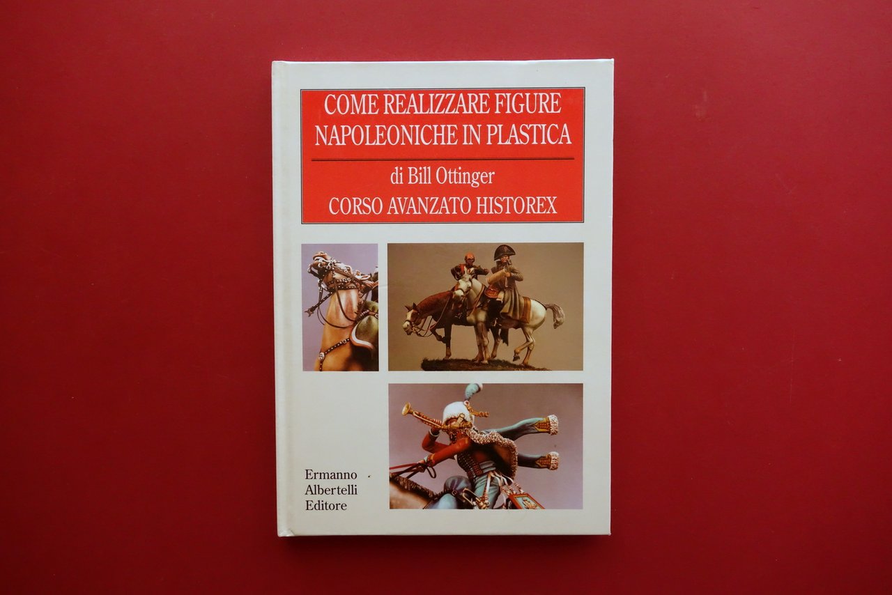 Come Realizzare Figure Napoleoniche in Plastica Bill Ottinger Albertelli 1997 | Immagine principale