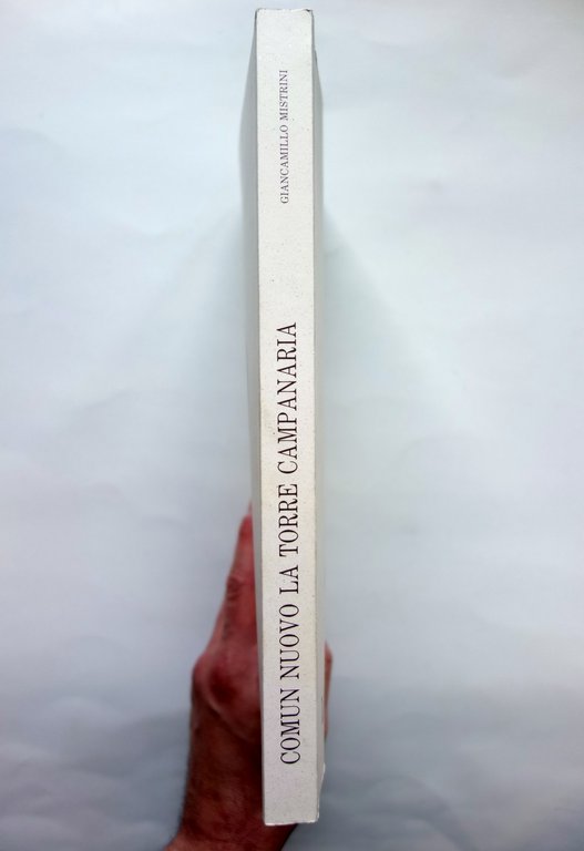 Comun Nuovo la Torre Campanaria G. Mistrini Disegni di Italo …
