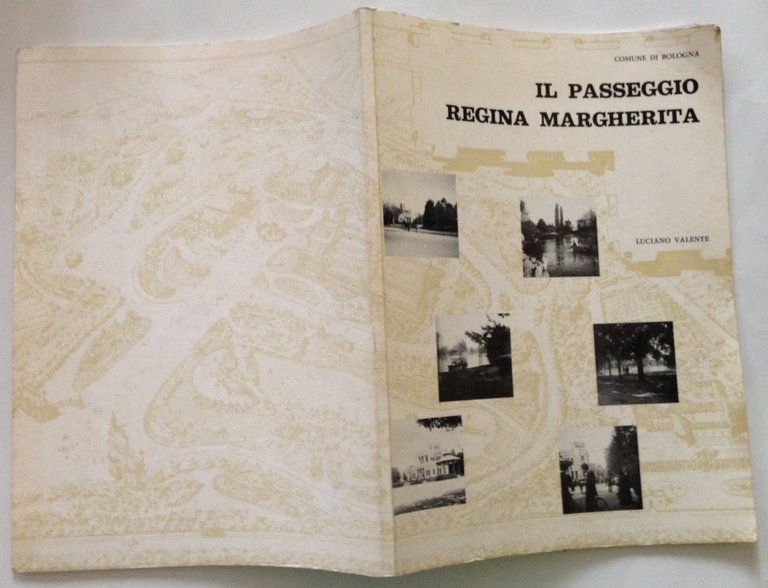 Comune di Bologna Il Passeggio Regina Margherita Luciano Valente Elleci …