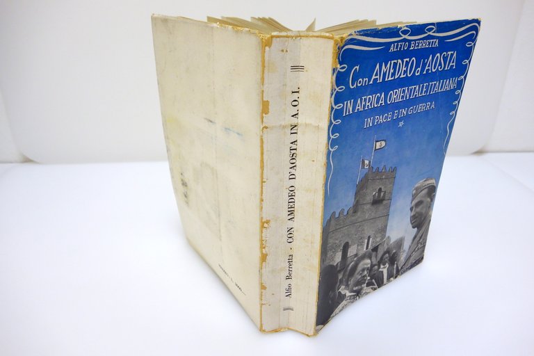 CON AMEDEO D'AOSTA IN AFRICA ORIENTALE ITALIANA BERRETTA CESCHINA 1952