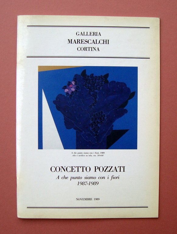 Concetto Pozzati A che punto siamo con i fiori Marescalchi … | Immagine Gallery 1