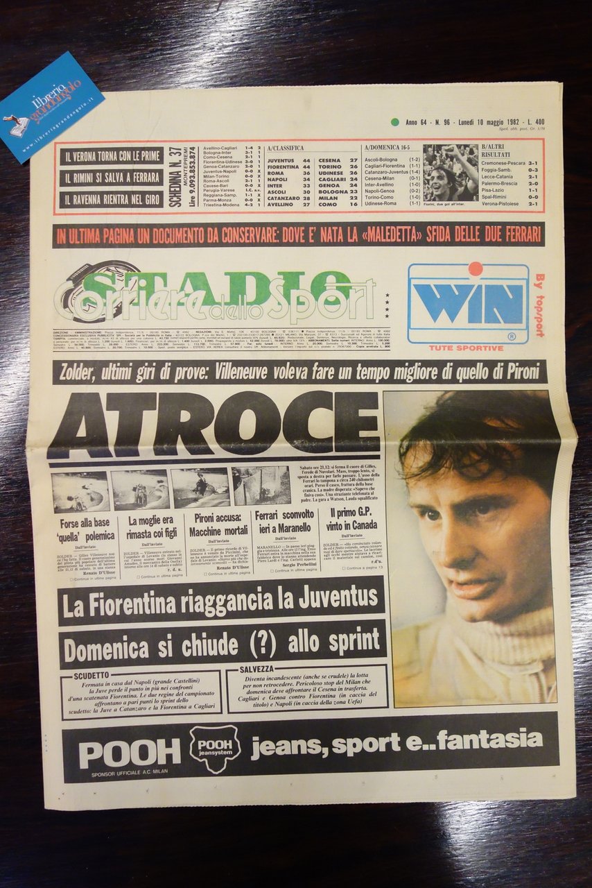 CORRIERE DELLO SPORT MORTE VILLENEUVE ATROCE ZOLDER PIRONI 10/5/1982 COMPLETO