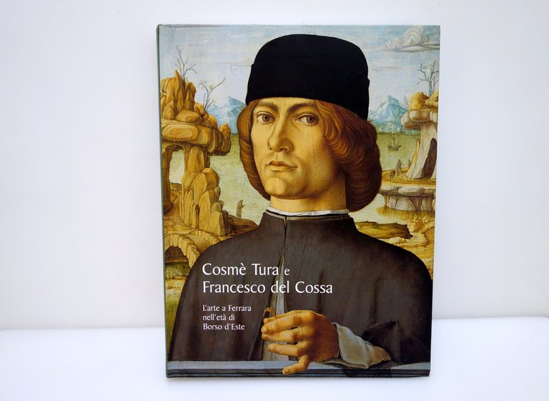 Cosmè Tura e Francesco del Cossa Arte a Ferrara nell'età … | Immagine Gallery 2