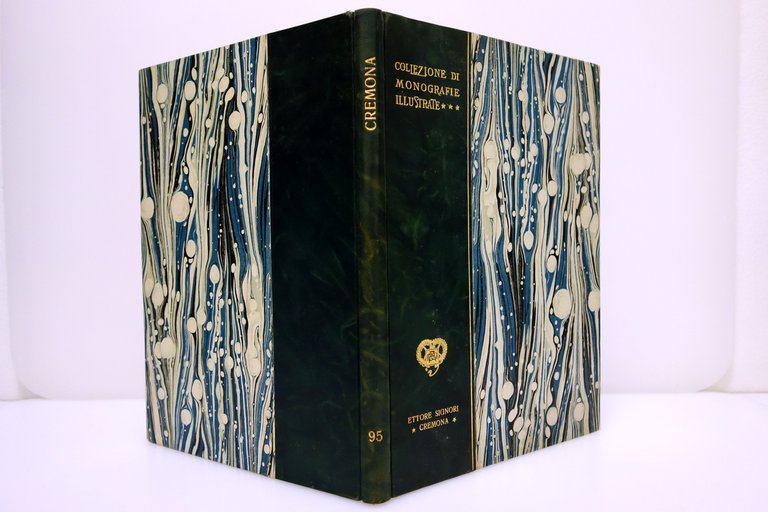 CREMONA ITALIA ARTISTICA SIGNORI MONOGRAFIE ILLUSTRATE ARTI GRAFICHE 1928