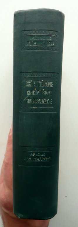 Crenotherapie Climatotherapie Thalassotherapie Gilbert Carnot Bailliere 1910