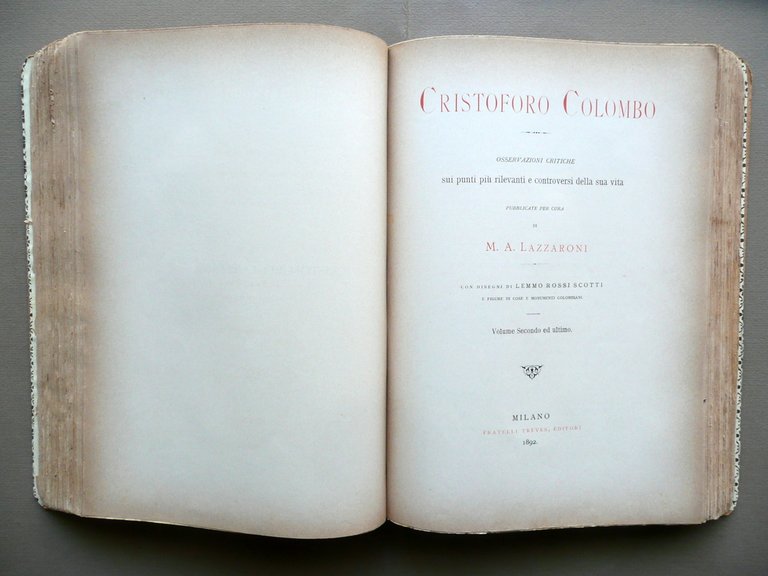 Cristoforo Colombo Osservazioni Critiche Lazzaroni Treves 1892 2 Voll. Autografo